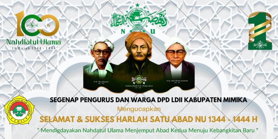 LDII Mimika Ucapkan Selamat dan Suskes Harlah Satu Abad NU