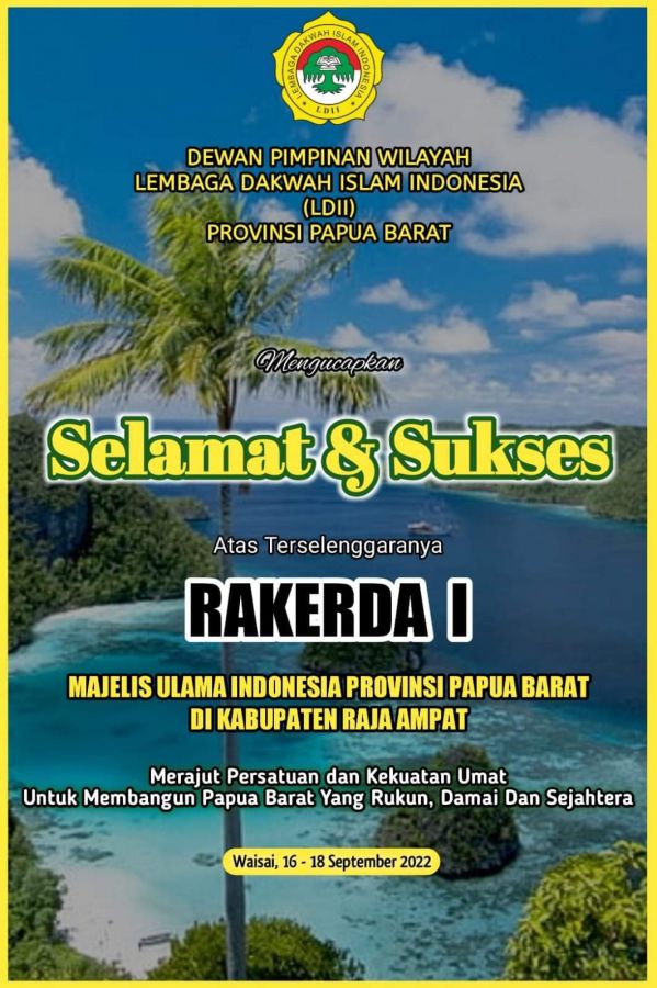 LDII Papua Barat Ucapkan Selamat dan Sukses Rakerda I  MUI Papua Barat