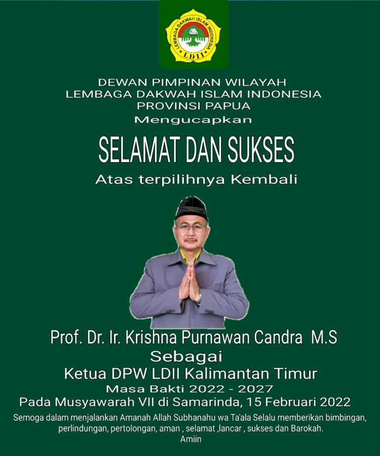 LDII Papua Ucapkan Selamat & Sukses, Prof Candra kembali Pimpin LDII KALTIM