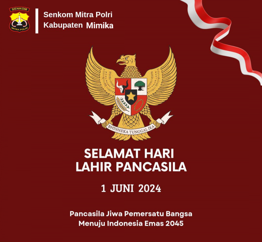Senkom Mimika, Selamat Hari Lahir Pancasila 1 Juni 2024